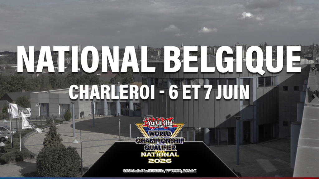 CHAMPIONNAT DE BELGIQUE YU-GI-OH! 2026